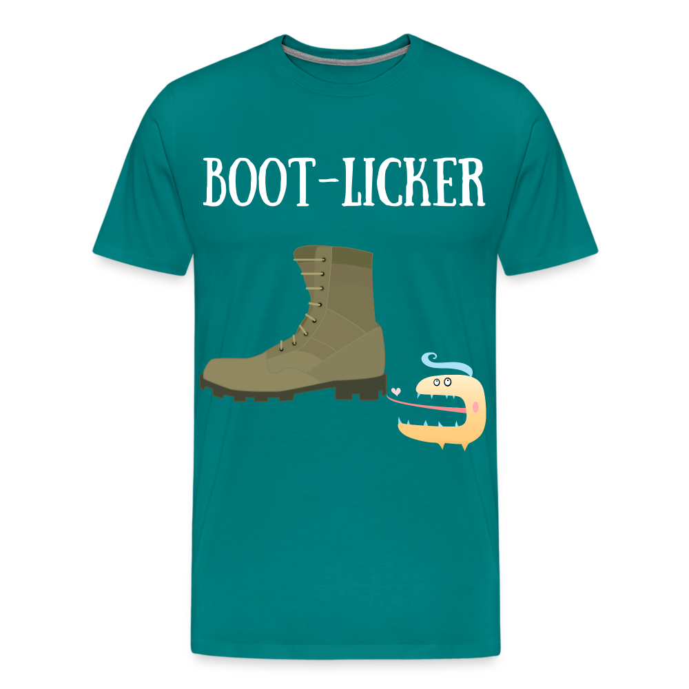 T Shirt - Boot-Licker - teal
